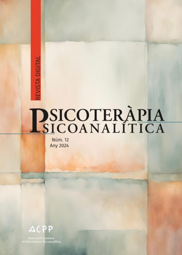 Revista de Psicoteràpia Psicoanalítica núm 12 any 2024 | Revista de Psicoterapia Psicoanalítica núm 12 año 2024
